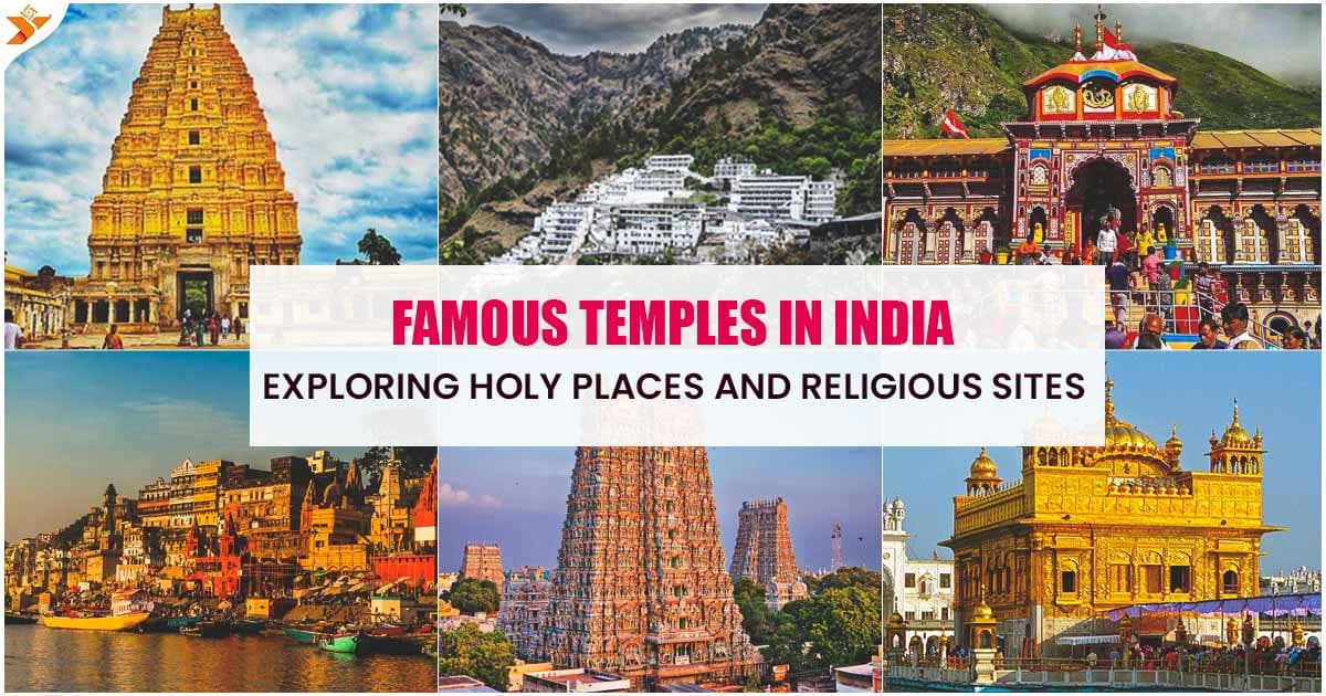 Top 10 Famous Temples In India 